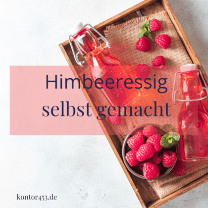 Himbeeressig selber machen 16 Himbeeressig selbst gemacht