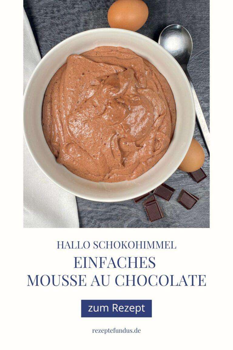 Einfaches Mousse au Chocolat - Rezeptefundus