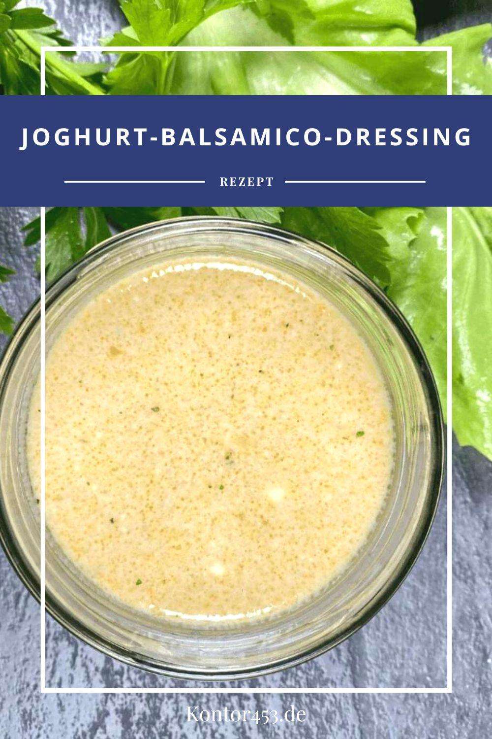 Einfaches JoghurtBalsamicoDressing Rezeptefundus