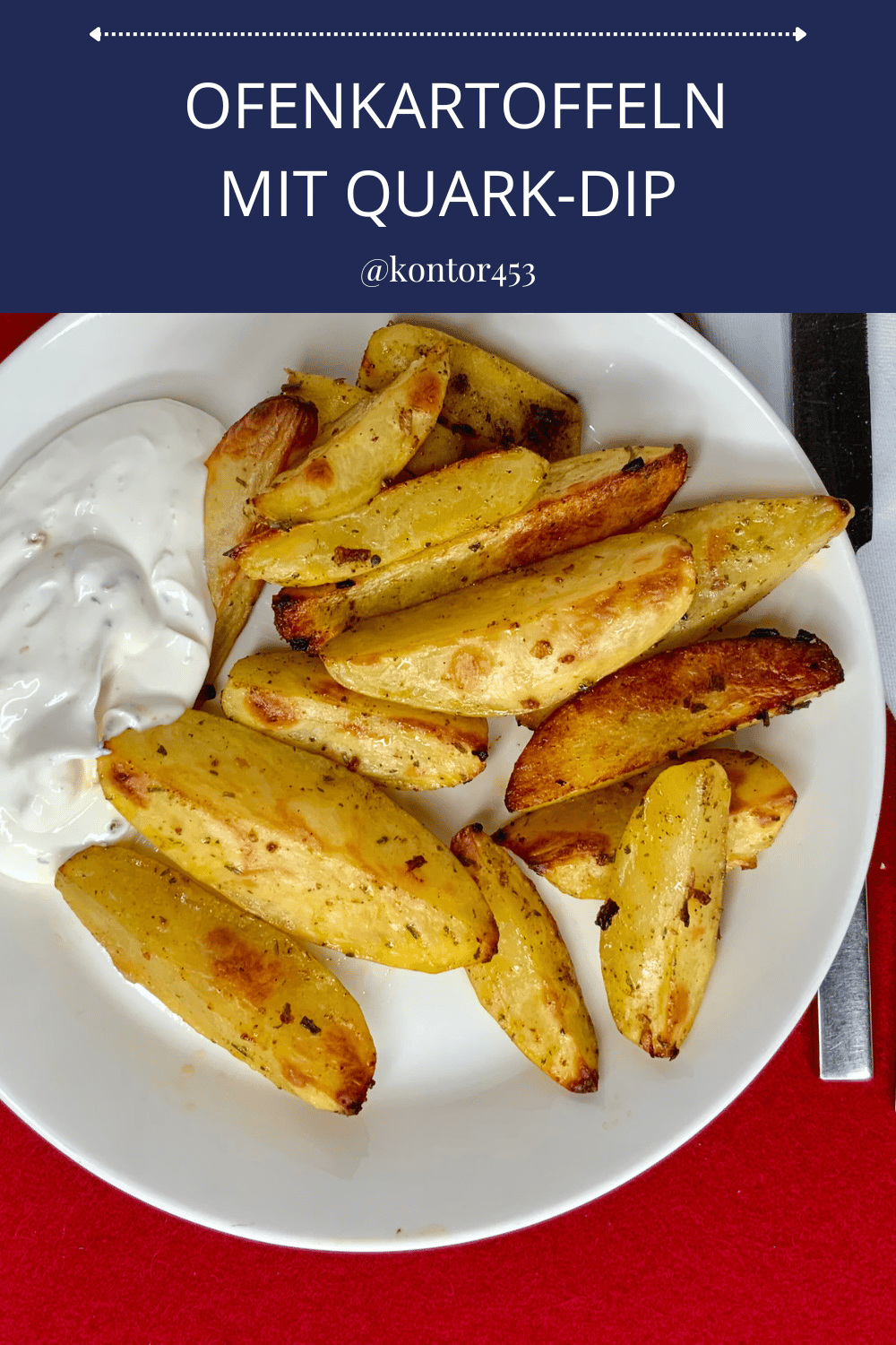 Ofenkartoffeln mit Quark-Dip - Rezeptefundus