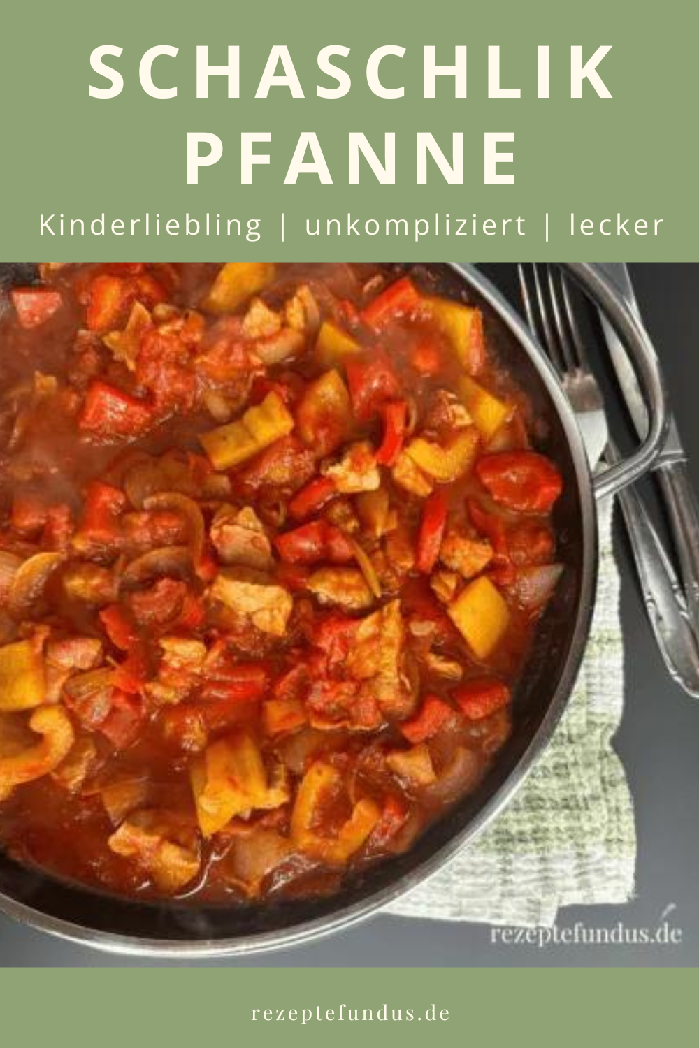 Schaschlikpfanne - Rezept