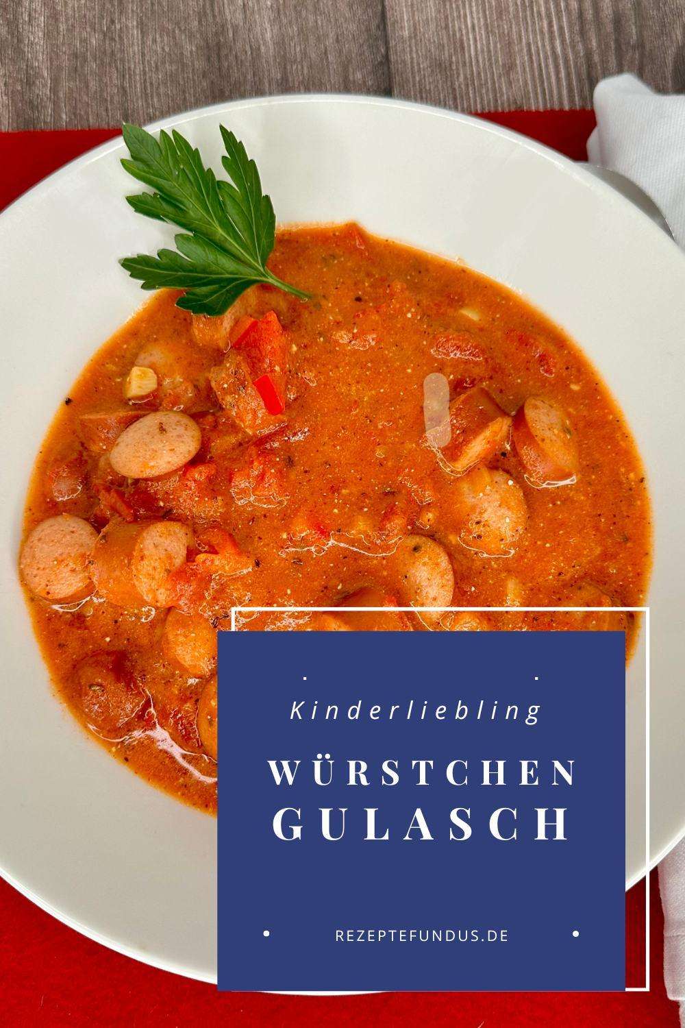 Würstchengulasch - Rezeptefundus