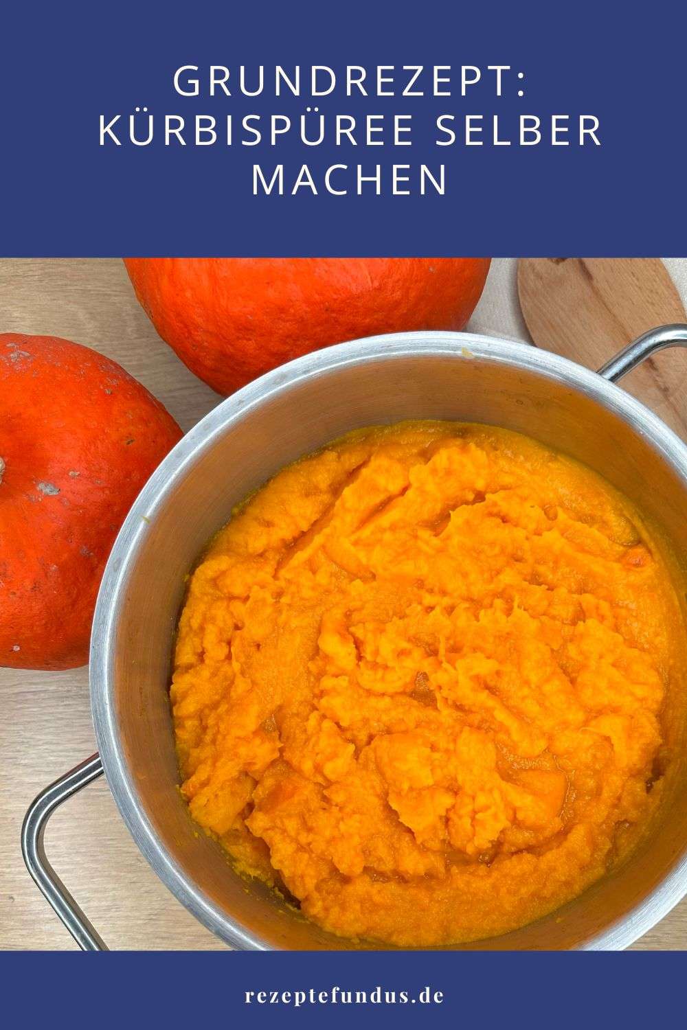 Grundrezept: Kürbispüree selber machen - Rezeptefundus