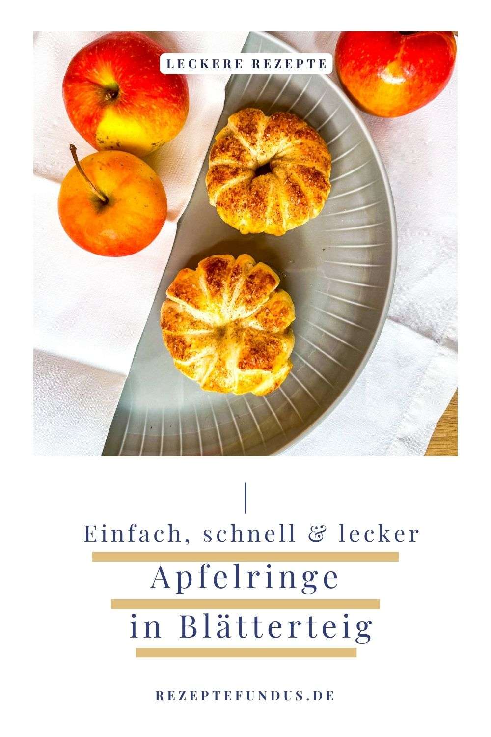 Apfelringe in Blätterteig - Rezeptefundus